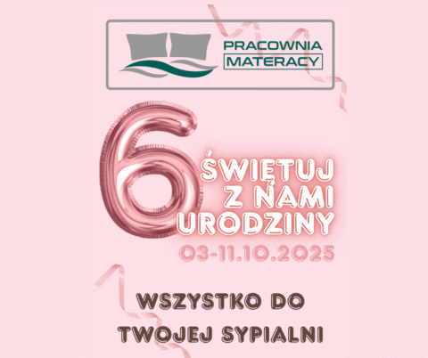 URODZINY PRACOWNIA MATERACY